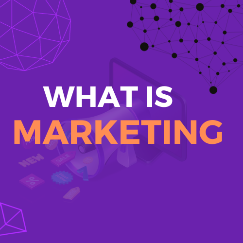 What is marketing? Definition, Strategies & Tricks